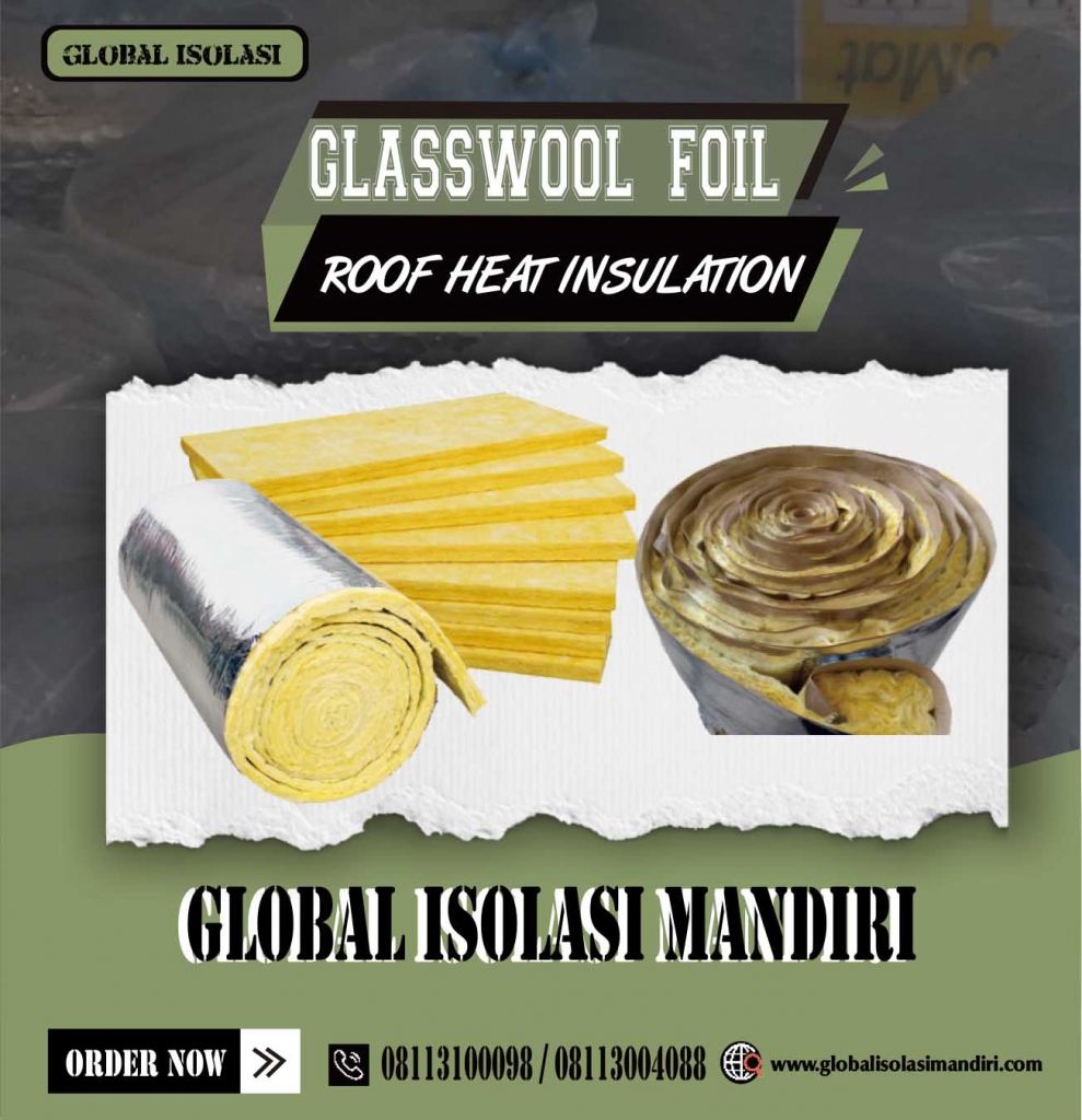 Glasswool Aluminium Foil Berkualitas – Atasi Panas Atap Seketika! Density 16 2 Glasswool Aluminium Foil Berkualitas – Atasi Panas Atap Seketika! Density 16