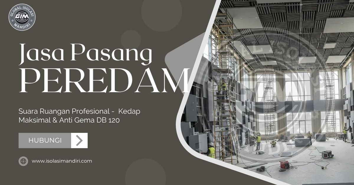 Tukang Peredam Suara Ruangan