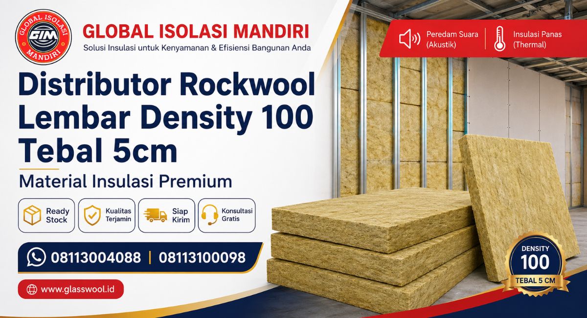 Distributor Rockwool Slab D100 Peredam Yogyakarta – Harga Terbaik